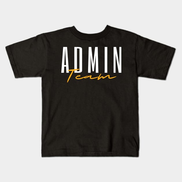 Admin Team Assistant Admin Squad Administrative Assistant Kids T-Shirt by LEGO